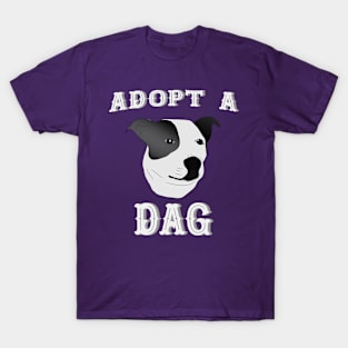 Adopt a dag T-Shirt